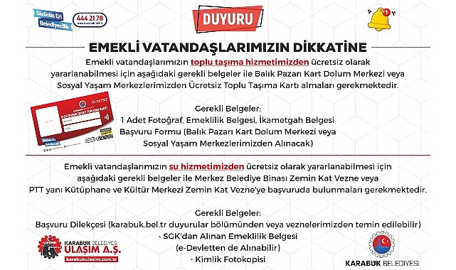 Karabük Belediyesi’nden Fiyatsız Toplu Taşıma ve Su Hizmeti İçin Emekli Vatandaşlara özel bir duyuru