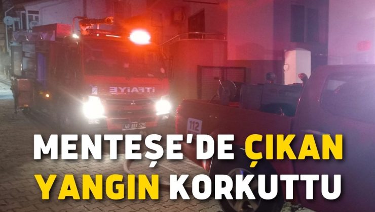 Menteşe’de çıkan yangın korkuttu