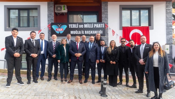 Yerli ve Milli Parti Muğla İl Başkanlığı ve Bodrum İlçe Başkanlığı binası açıldı