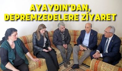 AK Parti Büyükşehir adayı Ayaydın, depremzedeleri ziyaret etti