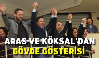 CHP Belediye Başkan Adayları Aras ve Köksal’dan gövde gösterisi