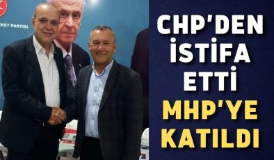 CHP’den istifa etti MHP’ye katıldı