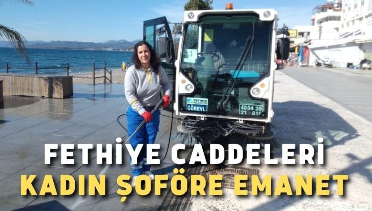 Fethiye caddeleri kadın şoföre emanet