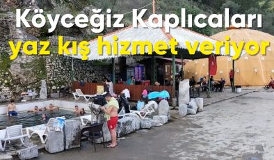 Köyceğiz Kaplıcaları yaz kış hizmet veriyor