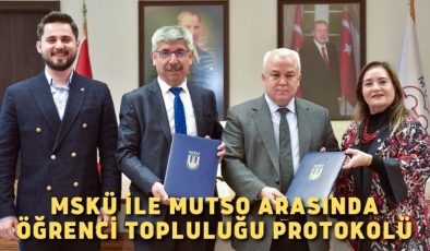 MSKÜ ile MUTSO ARASINDA ÖĞRENCİ TOPLULUĞU PROTOKOLÜ
