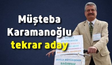 Müşteba Karamanoğlu tekrar aday