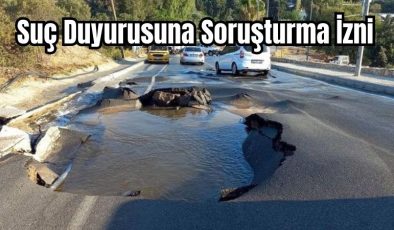 Suç Duyurusuna Soruşturma İzni