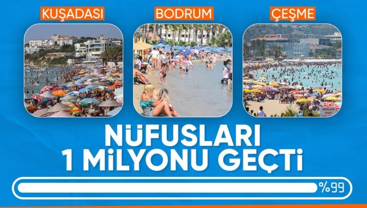Bayram tatilinde bazı ilçelerin nüfusu 1 milyonu geçti
