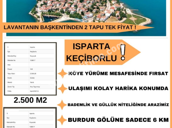 Isparta Keçiborlu’da 5.700 m² Arsa: 2 Tapu Tek Fiyat Yatırım Fırsatı