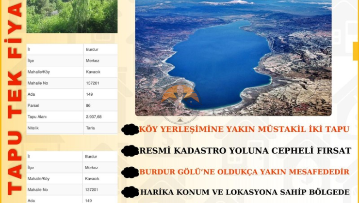 Burdur Merkez Kavacık’ta 4.185 m² İki Tapulu Yatırımlık Tarla: Emsallerinin Altında Fiyatla Kaçırılmayacak Fırsat