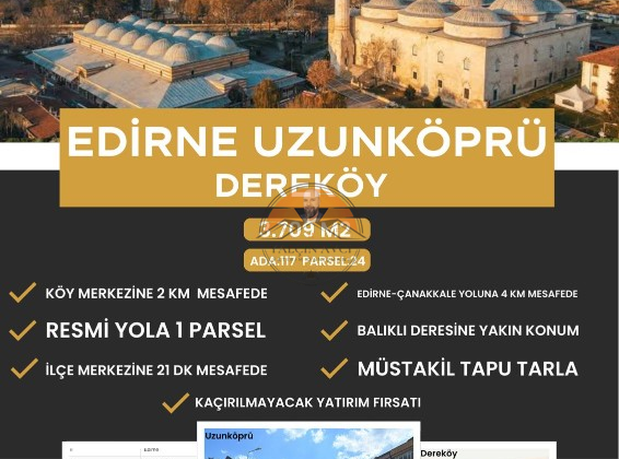 Edirne Uzunköprü Dereköy’de Yatırımlık Müstakil Tapulu Tarla