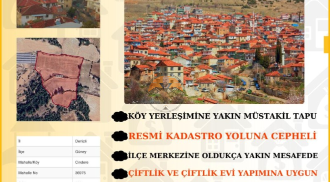 Denizli Güney Cindere’de Müstakil Tapulu Tarla – Yatırım İçin Kaçırılmayacak Fırsat